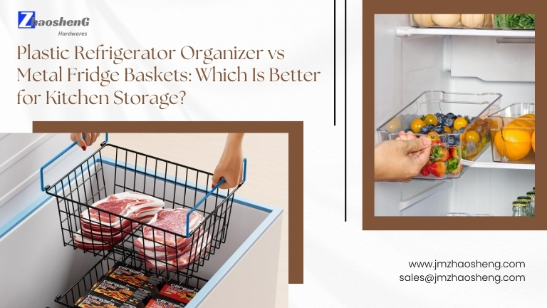 Plastic Refrigerator Organizer Vs Metal Fridge Baskets: Which Is Better for Kitchen Storage?